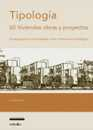 Tipologa : 60 viviendas, obras y proyectos