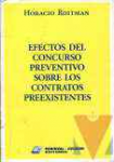 Efectos del concurso preventivo sobre los contratos preexistentes