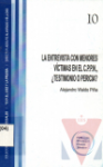 La entrevista con menores vctimas en el C.P.P.N. Testimonio o pericia?