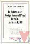 La reforma del cdigo procesal penal de Salta