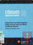 Cdigo Penal de la Nacin Argentina; Cdigo Procesal Penal de la Nacin; Constitucin Nacional; Legislacin complementaria