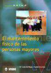 El mantenimiento fsico de las personas mayores