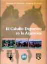 El caballo deportivo en la Argentina