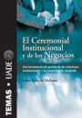 El ceremonial institucional y de los negocios