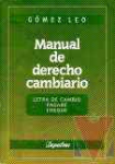 Manual de derecho cambiario