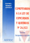 Comentarios a la ley de concursos y quiebras N 24.522