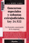 Concursos especiales y subastas extrajudiciales