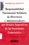 Responsabilidad patrimonial solidaria de directores y administradores por deudas impositivas de las sociedades comerciales