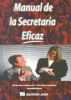 Manual de la secretaria eficaz