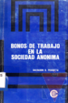Bonos de trabajo en la sociedad annima
