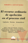 El recurso ordinario de apelacin en el proceso civil