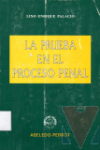 La prueba en el proceso penal
