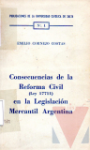 Consecuencias de la reforma civil (Ley 17711) en la legislacin mercantil argentina