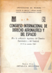 Congreso internacional de derecho aeronutico y del espacio