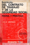 Manual del contrato de trabajo y de la seguridad social