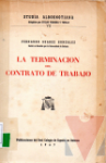 La terminacin del contrato de trabajo