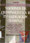 Nociones de criminalstica e investigacin criminal