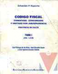 Cdigo fiscal comentado, concordado y anotado con jurisprudencia