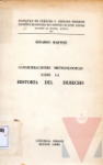 Consideraciones metodolgicas sobre la historia del derecho