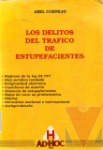Los delitos del trfico de estupefacientes