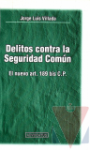 Delitos contra la Seguridad comn