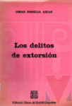 Los delitos de extorsin