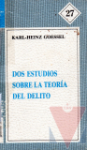 Dos estudios sobre la teora del delito
