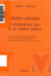 Delitos cambiarios y responsabilidad penal de las personas jurdicas