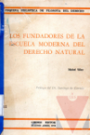 Los fundadores de la Escuela Moderna del Derecho natural