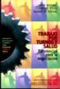 Trabajo por turnos y salud