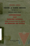 Conferencias sobre Derecho Natural como introduccin al curso de Derecho de Gentes