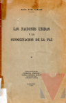 Las Naciones Unidas y la conservacin de la paz