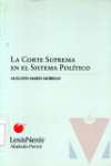 La Corte Suprema en el sistema poltico