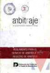Reglamento para el servicio de arbitraje y registro de rbitros