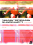 Fisiologa y metodologa del entrenamiento