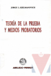 Teora de la prueba y medios probatorios