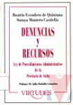 Denuncias y recursos en la Ley de Procedimientos administrativos de la Provincia de Salta