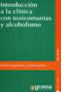 Introduccin a la clnica con toxicomanas y alcoholismo