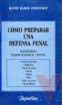 Cmo preparar una defensa penal