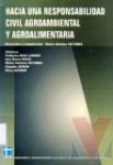 Hacia una responsabilidad civil agroambiental y agroalimentaria