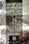 De la ley al derecho