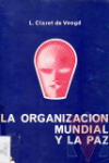 La Organizacin mundial y la paz