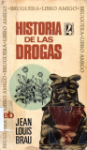 Historia de las drogas