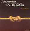 Para comprender la filosofa