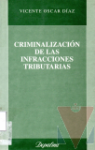 Criminalizacin de las infracciones tributarias