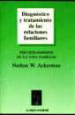 Diagnstico y tratamiento de las relaciones familiares