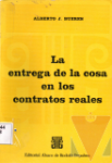 La entrega de la cosa en los contratos reales