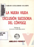 La nuera viuda. Exclusin sucesoria del cnyuge