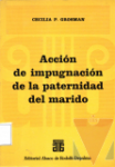 Accin de impugnacin de la paternidad del marido