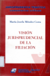 Visin jurisprudencial de la filiacin
